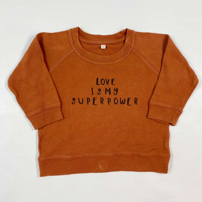 Organic Zoo rust Love is my Superpower sweatshirt 1-2Y 1